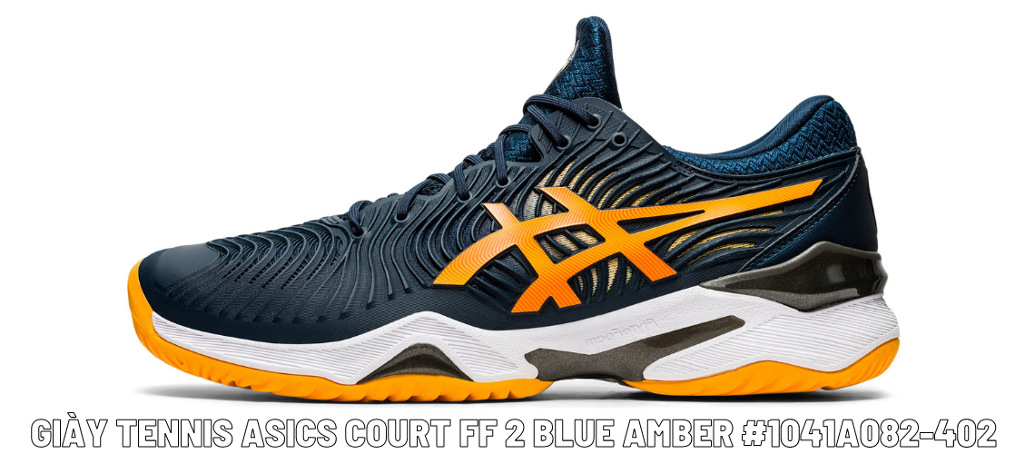 Giày Tennis Asics Court FF 2 Blue Amber #1041A082-402